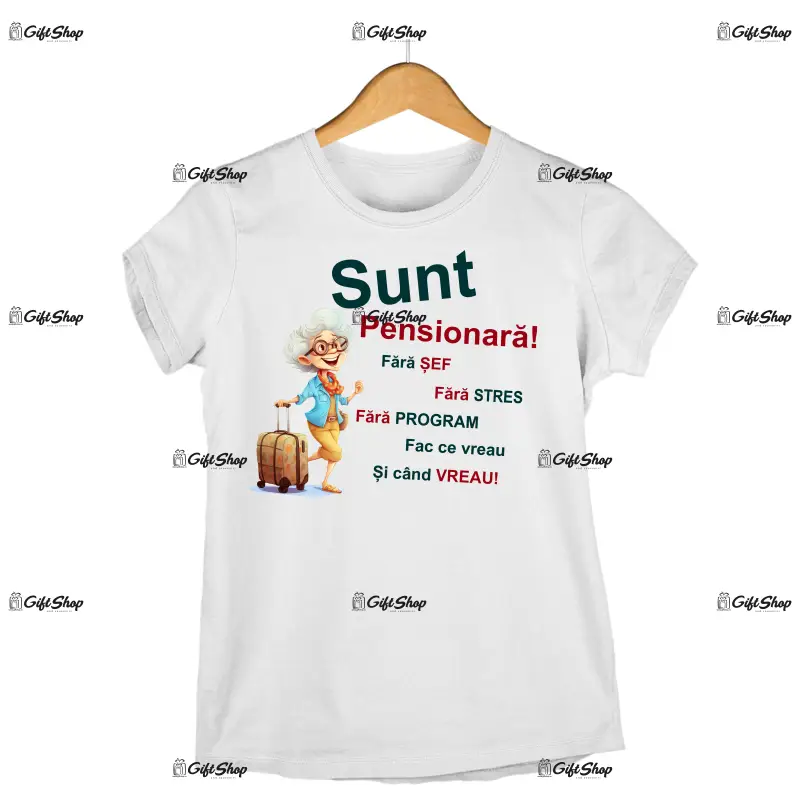 Sunt pensionara fara sef, tricou cu mesaj, tgs1252